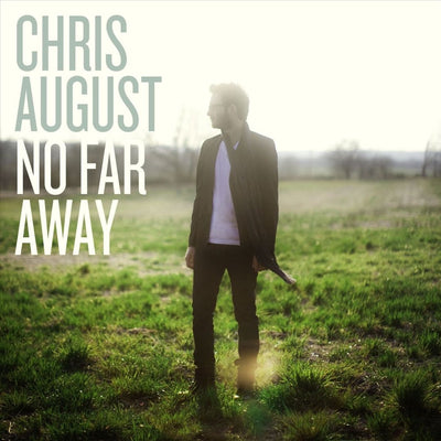Chris august: no far away – CD