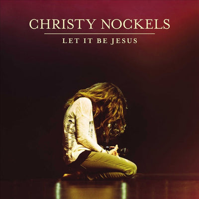 Christy nockels – let it be jesus – CD