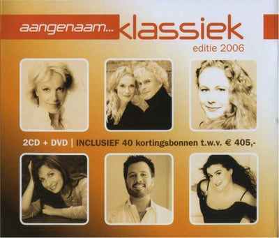 Aangenaam klassiek 2006 – CD/DVD