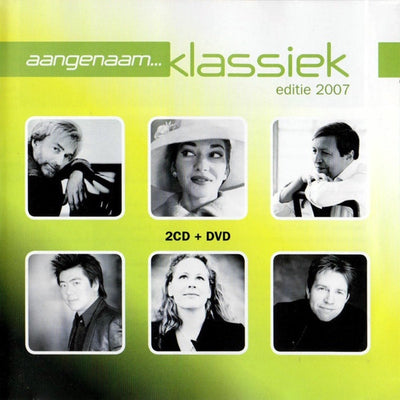 Aangenaam klassiek 2007 – CD/DVD