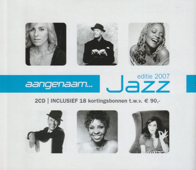Aangenaam jazz 2007 – CD