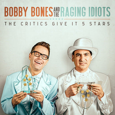 Bones bobby – raging idiots – critics give it 5 stars – CD
