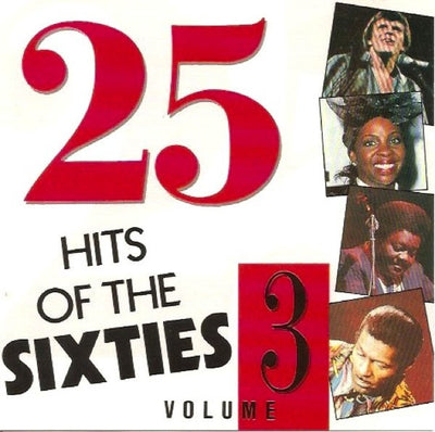 25 hits of the 60's volume 3 – CD