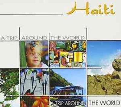 Haiti -trip around the... – CD