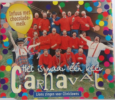 Infuus met chocolade-melk – het is maar een keer carnaval – CD