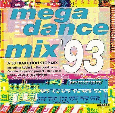 Mega dance mix 93 : afrika bambaataa, robin s., gat decor, c CD