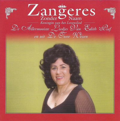 Zangeres zonder naam – de allermooiste liedjes van edith piaf en uit de twee wezen – CD
