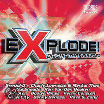 Explode – da shit that rulez – CD