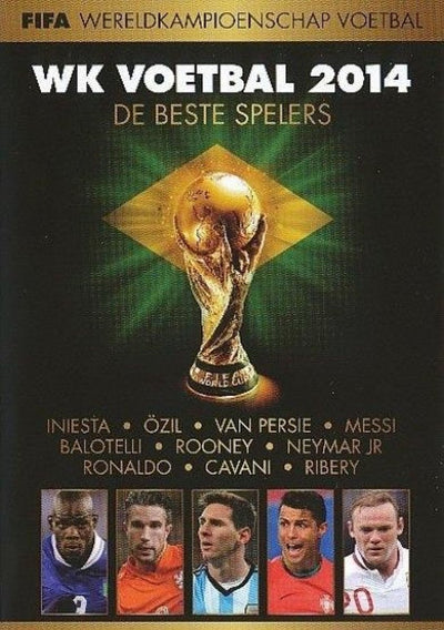 Wk 2014; de top spelers – DVD