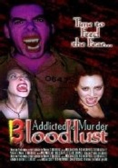 Addicted to murder 3 – bloodlust – DVD