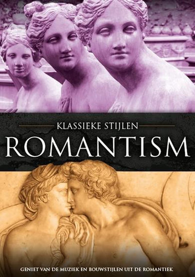 Klassieke stijlen – romantism – DVD