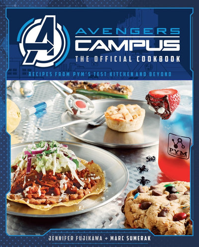 Avengers campus: the official cookbook