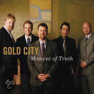 Gold city – moment of truth – CD