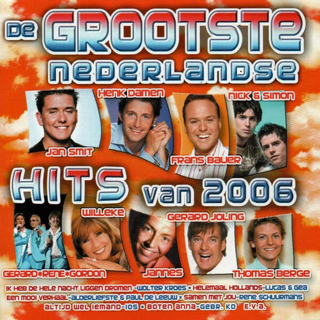 De grootste nederlandse hits van 2006 – CD