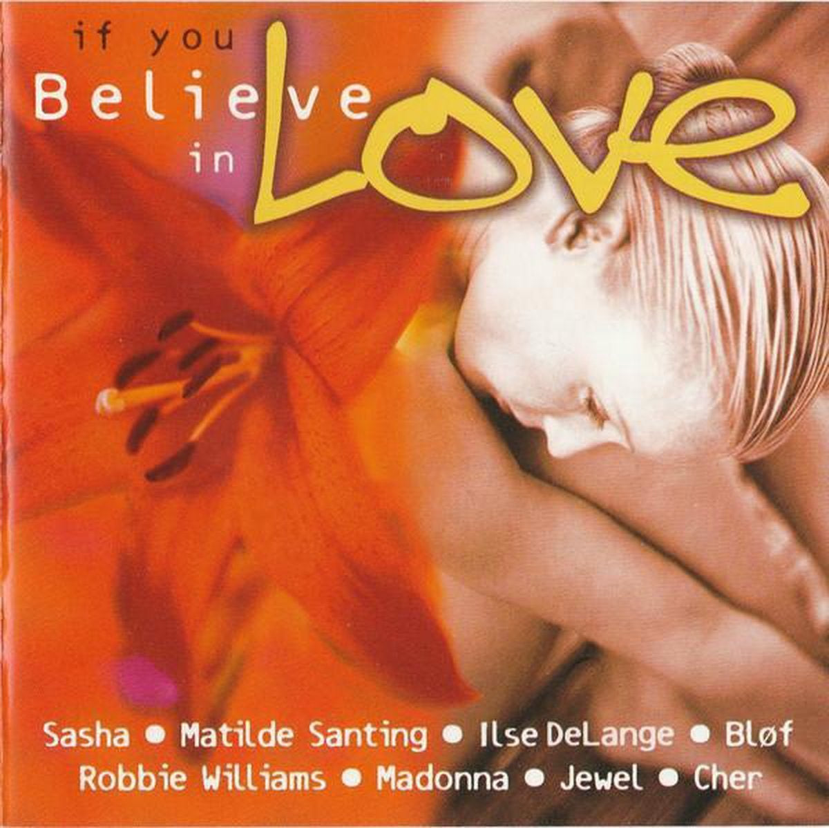Various ‎ – if you believe in love – CD