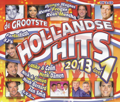Hollandse hits 2013 deel 1 – CD