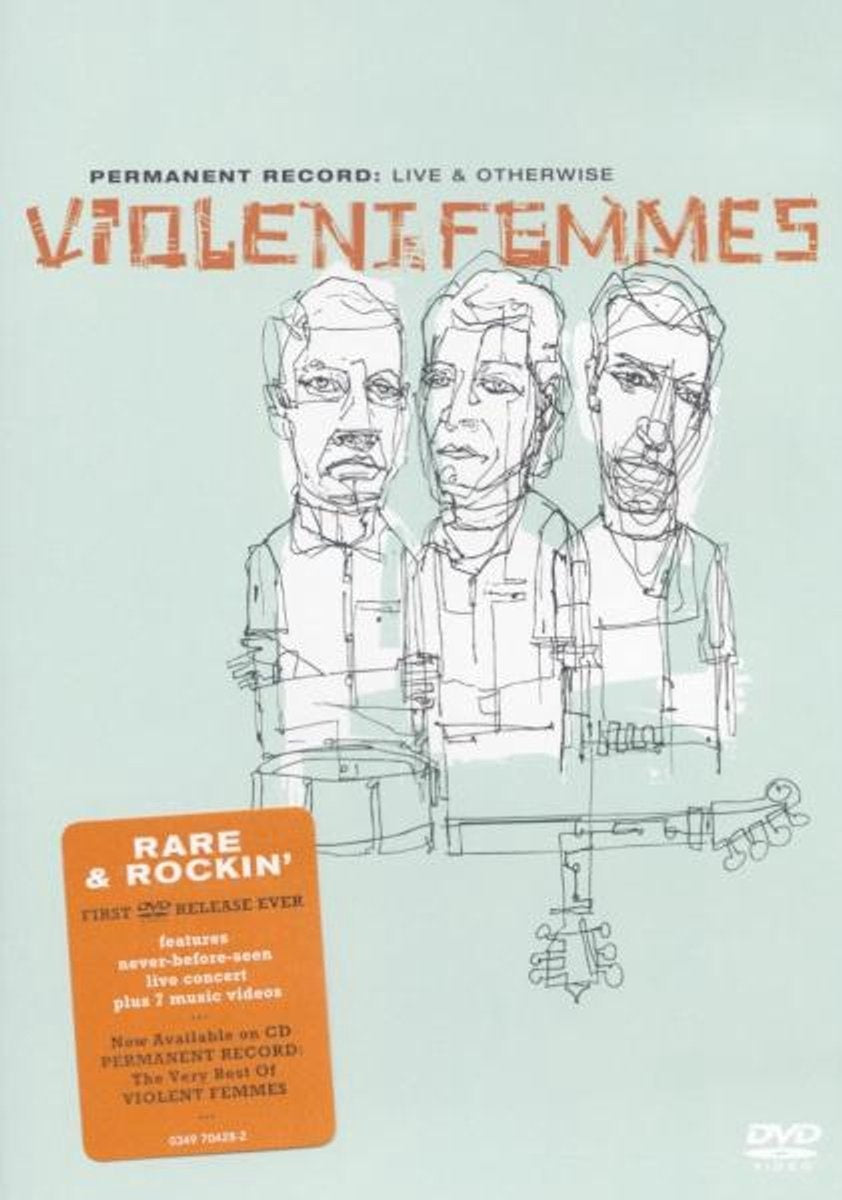 Violent femmes – live and otherwise – DVD