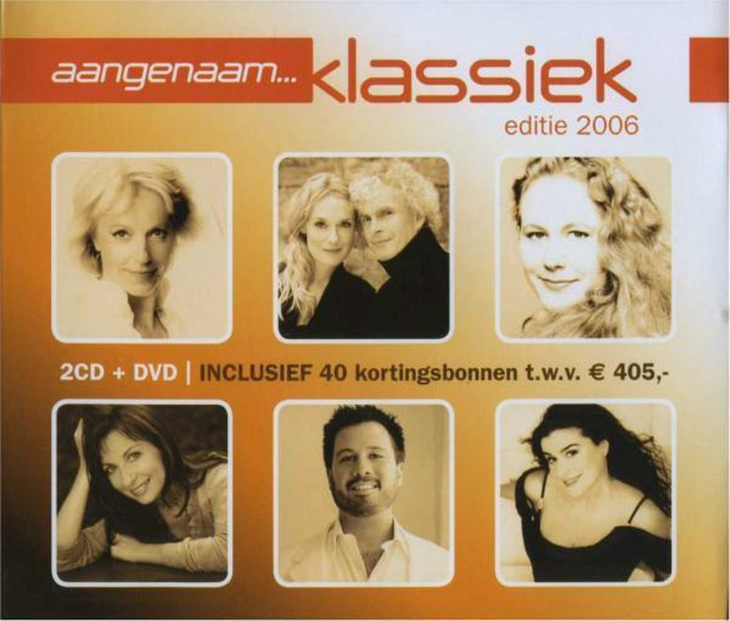 Aangenaam klassiek 2006 – CD/DVD