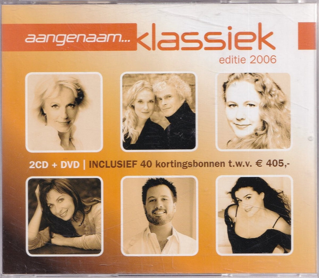 Aangenaam klassiek 2006 – CD/DVD