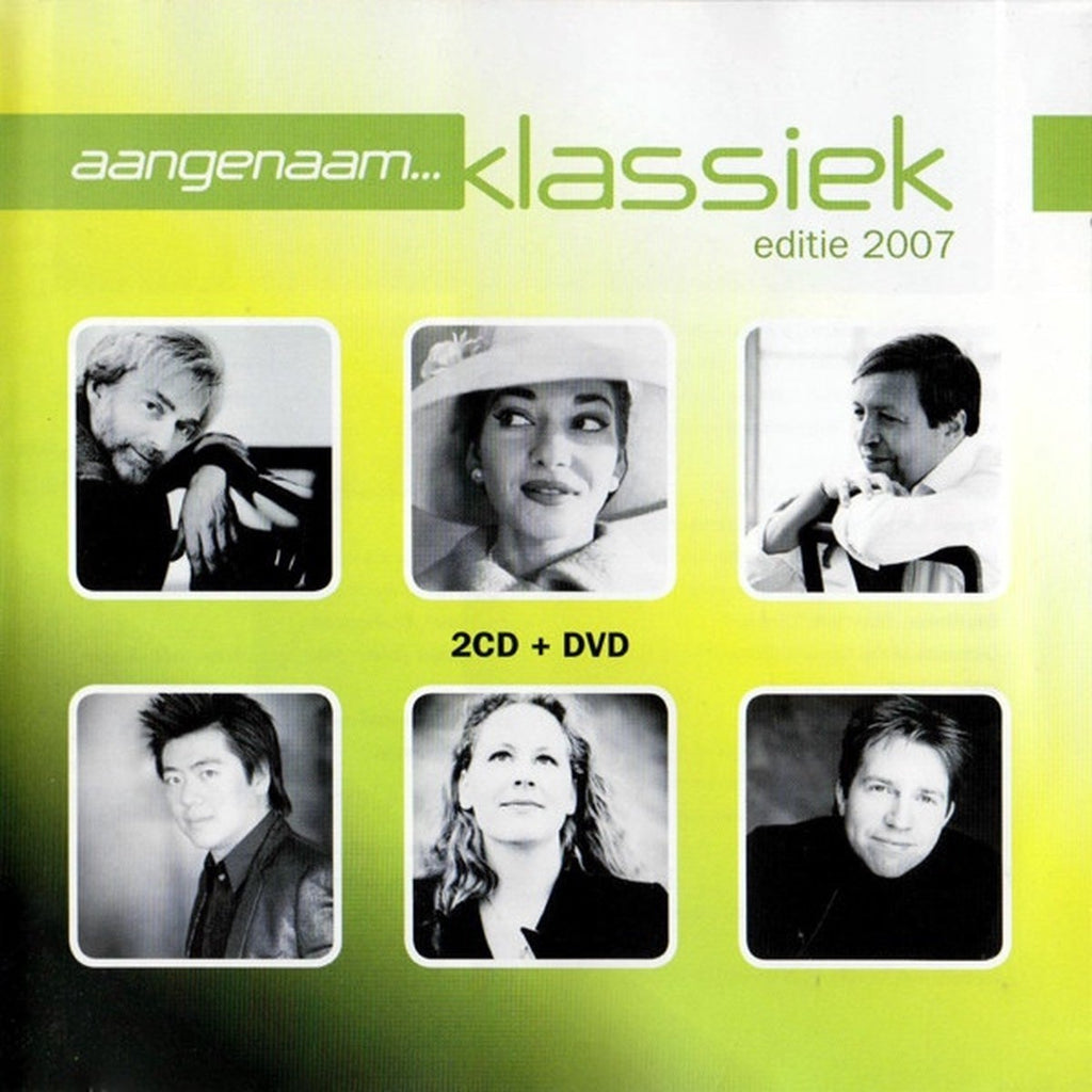 Aangenaam klassiek 2007 – CD/DVD