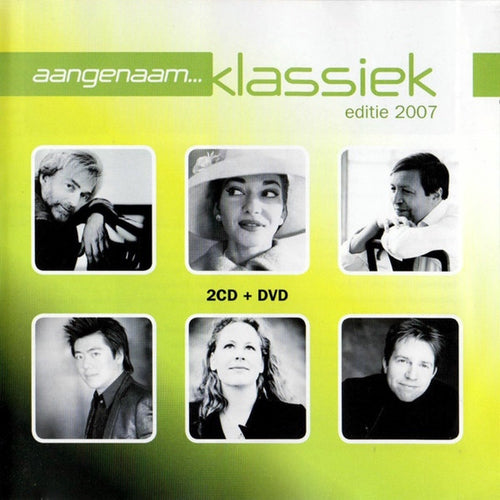 Aangenaam klassiek 2007 – CD/DVD