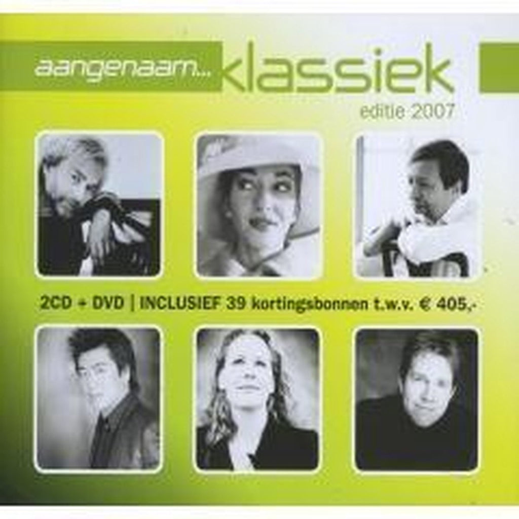 Aangenaam klassiek 2007 – CD/DVD