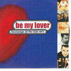 Be my lover – CD