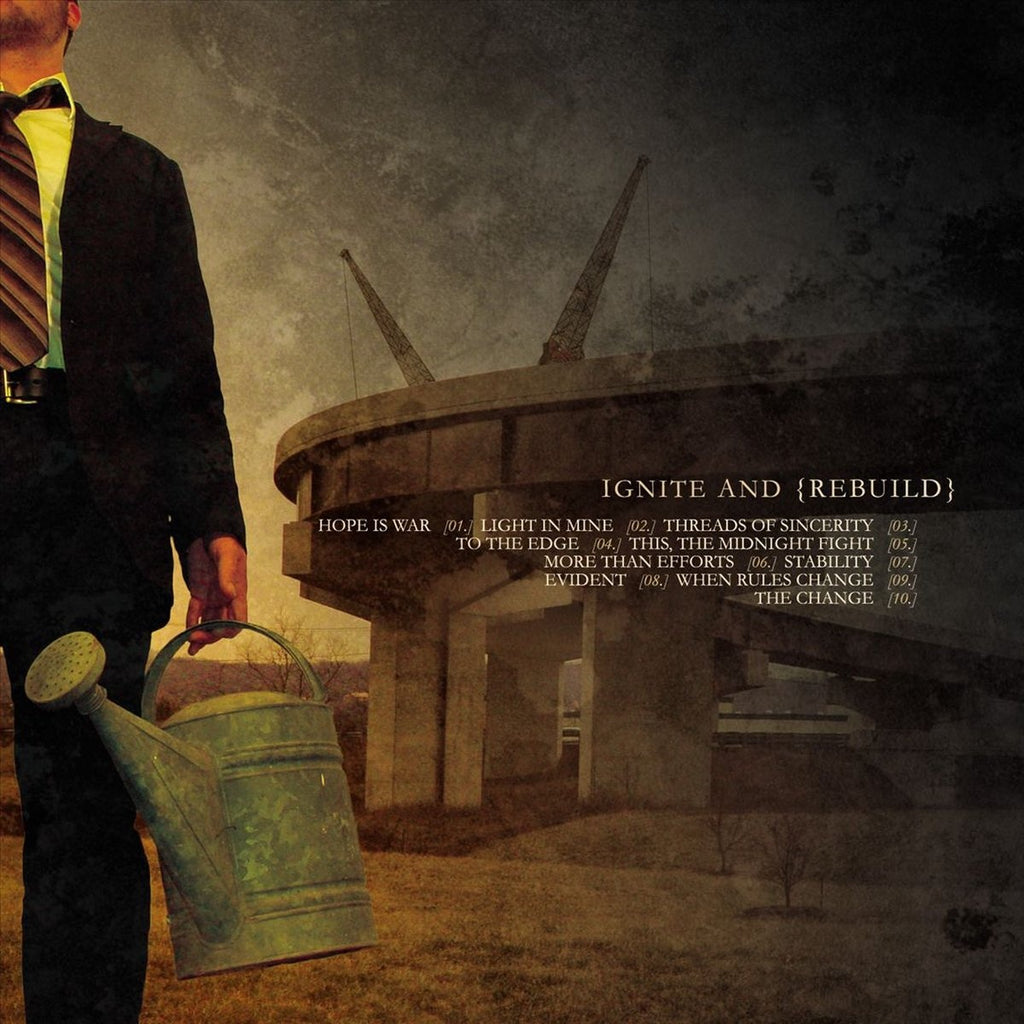 Ignite and rebuild – CD