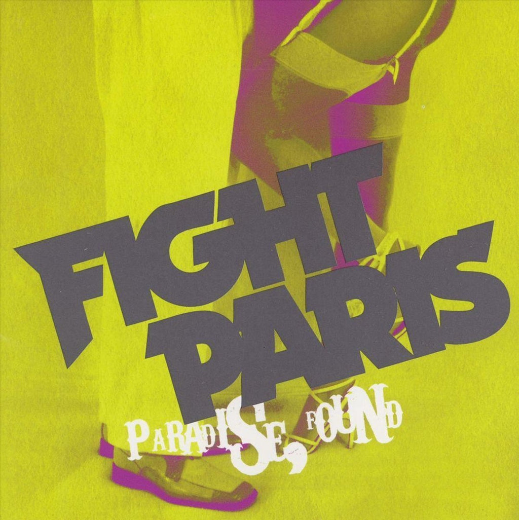 Fight paris – paradise found – CD