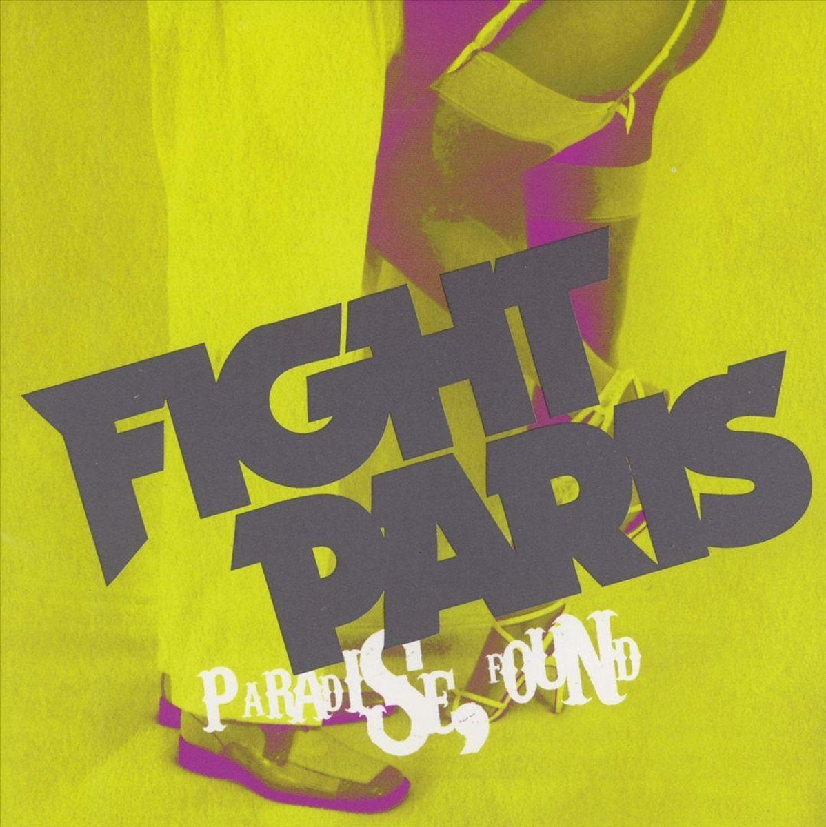 Fight paris – paradise found – CD