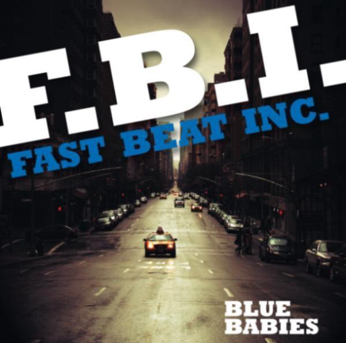 Blue babies – f.b.i. (fast beat inc.) (CD)
