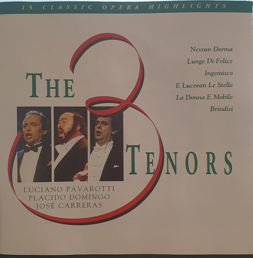 Luciano pavarotti, placido domingo, josé carreras – the 3 tenors – 15 classic opera highlights – CD