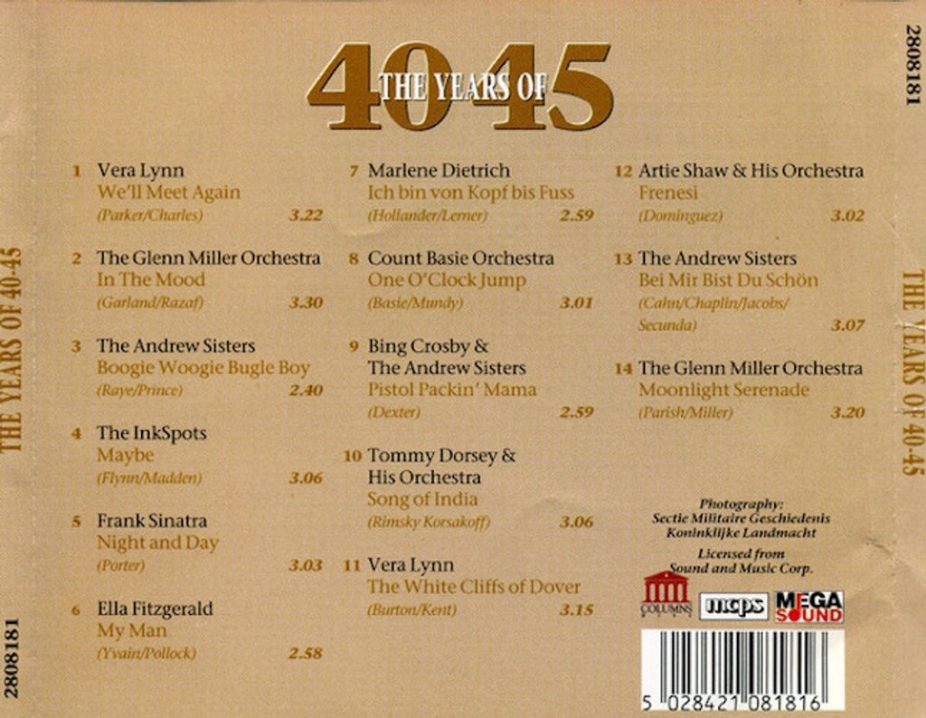 Years of 1940-45 – vera lynn, glenn miller, andrew sisters, frank sinatra, marlene dietrich – CD