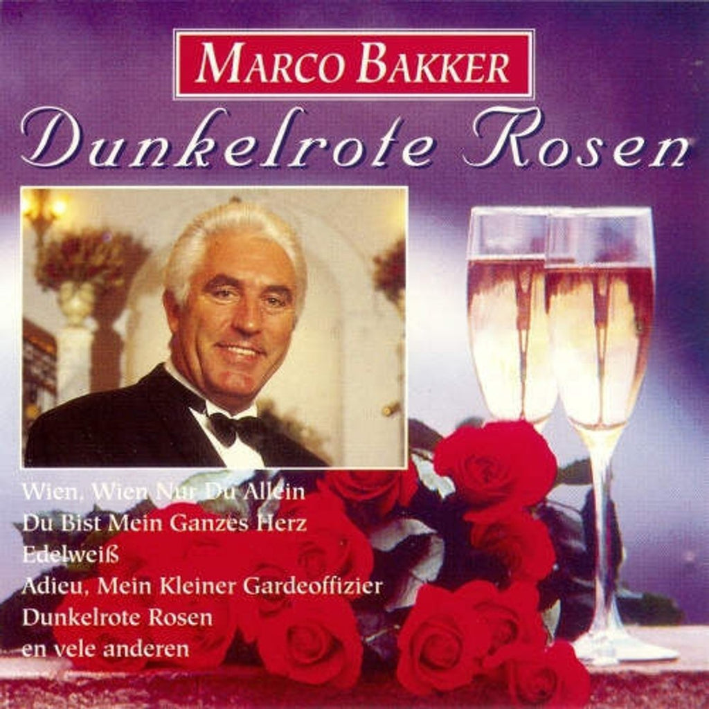 Marco bakker – dunkelrote rosen – CD