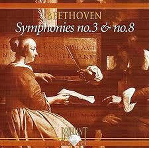 Beethoven symphonies no.3 & no.8 – CD