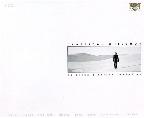 Classical chillout: relaxing classical melodies – CD