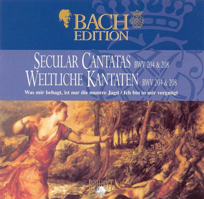 Bach: secular cantatas, bwv 204 & 208 – CD