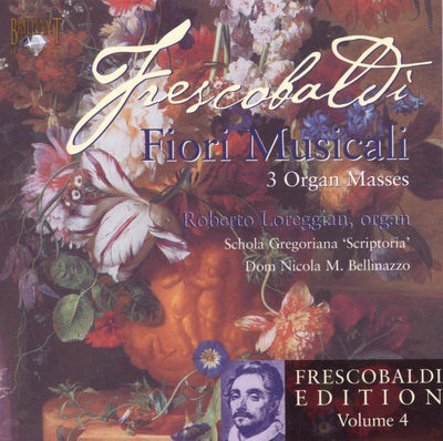 Frescobaldi edition vol 4: fiori musicali – CD
