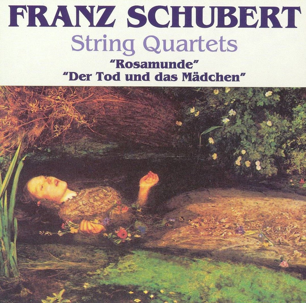 Schubert: string quartets – rosamunde & der tod und das mädchen – CD