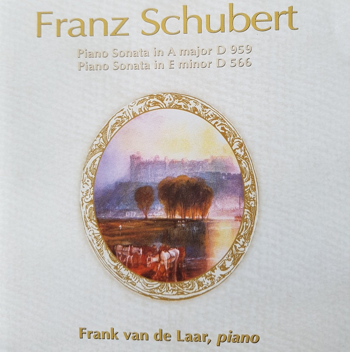 Franz schubert – frank van laar , piano – piano sonata in a major d 959 – CD