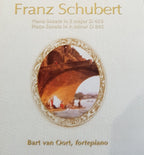 Bart van oort – franz schubert – piano sonata e & a – CD