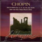 Chopin nocturnes op. 9.15.32.62. bart van oort – CD