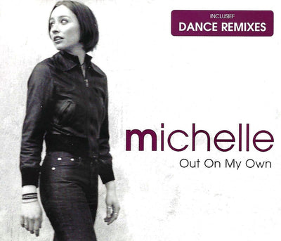 Michelle – out on my own (CD-maxi-single)