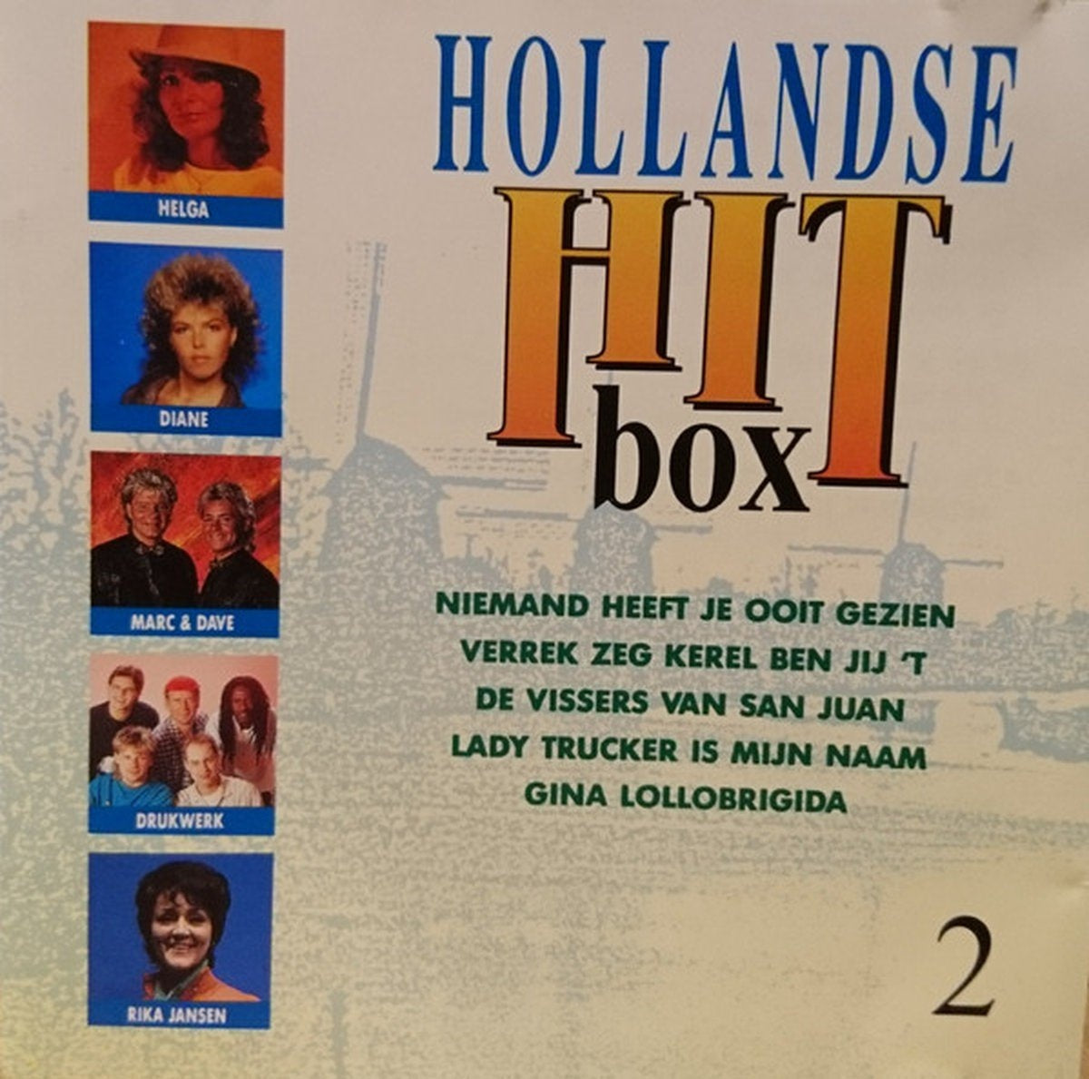Hollandse hit box deel 2 – helga, lodewijck van avezaath, diane, herman lippinkhof, drukwerk, rika jansen, marc &dave, jan boezeroen, tina trucker, danny boy, john mendels, trio 67