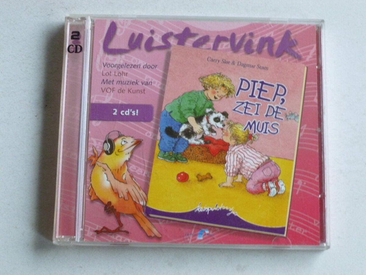 Luistervink – carry slee & dagmar stam – piep, zei de muis – CD