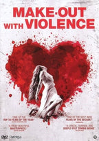 Make out with violence – DVD