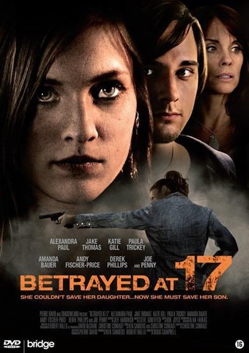 Betrayed at 17 – DVD
