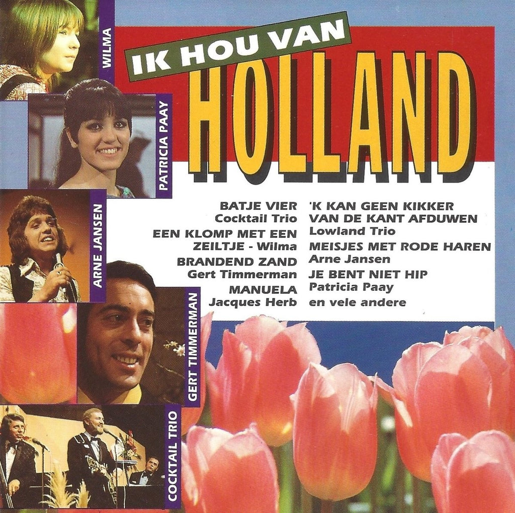 Ik hou van holland – CD