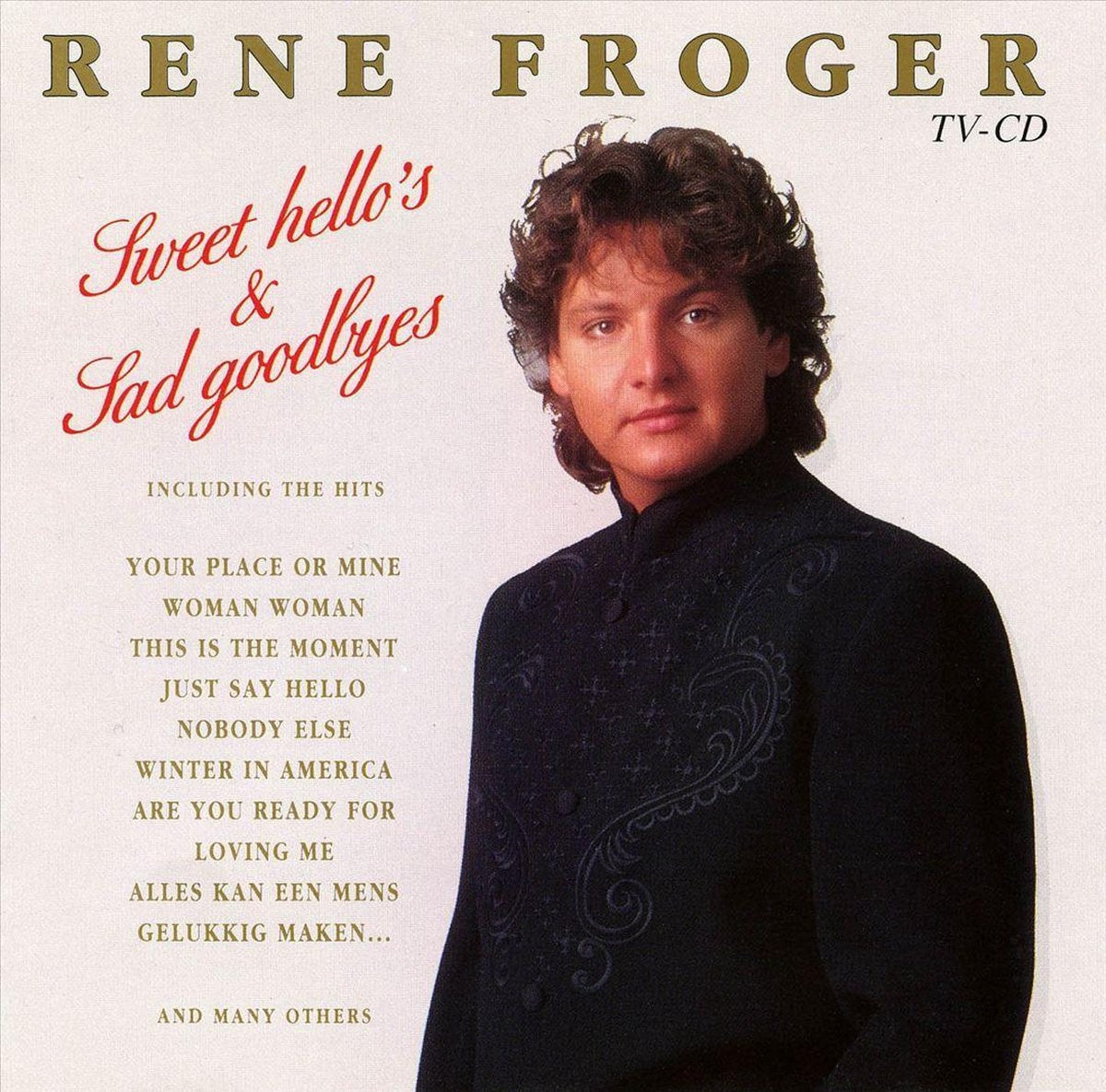 Sweet hello's & sad goodbyes – CD