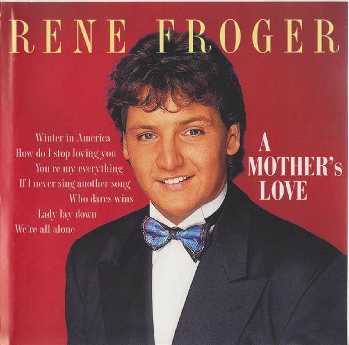 Rene froger – a mother's love – CD